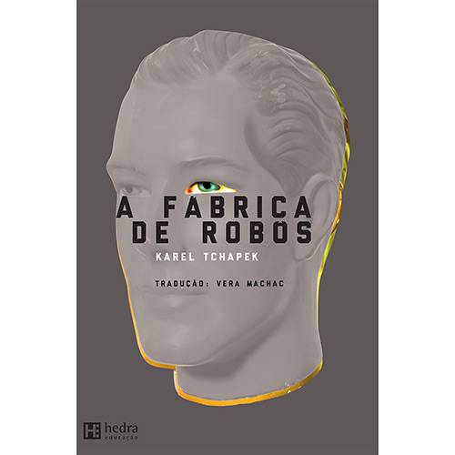 Livro - a Fábrica de Robôs