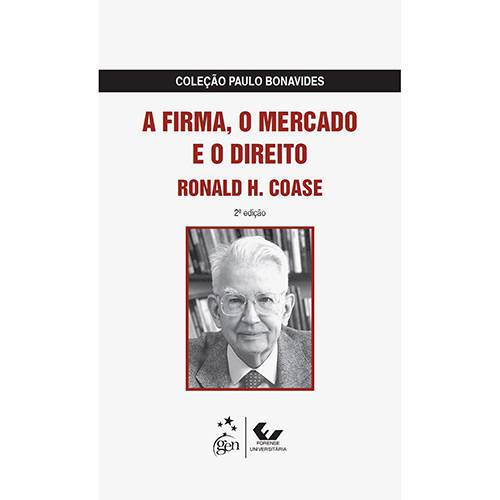 Livro - a Firma, o Mercado e o Direito - Coleção Paulo Bonavides