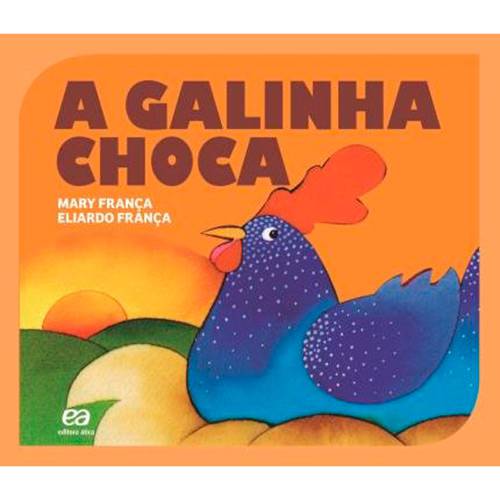 Livro - a Galinha Choca