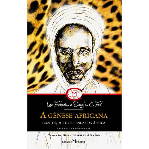 Livro - a Gênese Africana: Contos, Mitos e Lendas da África