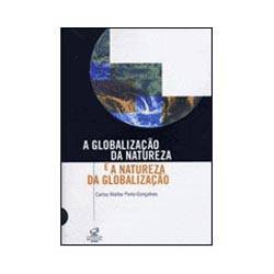 Livro - a Globalização da Natureza e a Natureza da Globalização