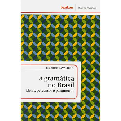 Livro - a Gramática no Brasil