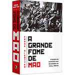 Livro - a Grande Fome de Mao