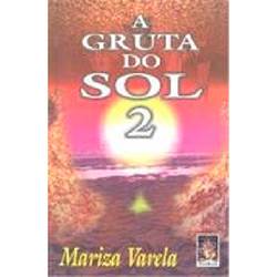 Livro - a Gruta do Sol - Vol. 2