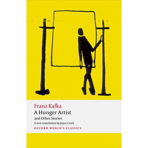 Livro - a Hunger Artist And Other Stories (Oxford World Classics)