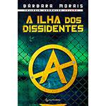 Livro - a Ilha dos Dissidentes - Vol. 1 - Coleção Trilogia Anômalos