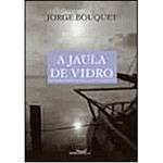 Livro - a Jaula de Vidro