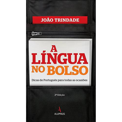 Livro - a Língua no Bolso: Dicas de Português para Todas as Ocasiões