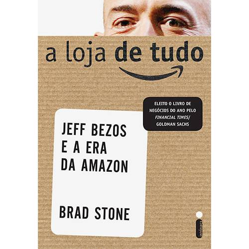 Livro - a Loja de Tudo: Jeff Bezos e a Era da Amazon