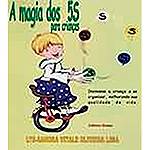 Livro - a Magia dos 5S para Crianças