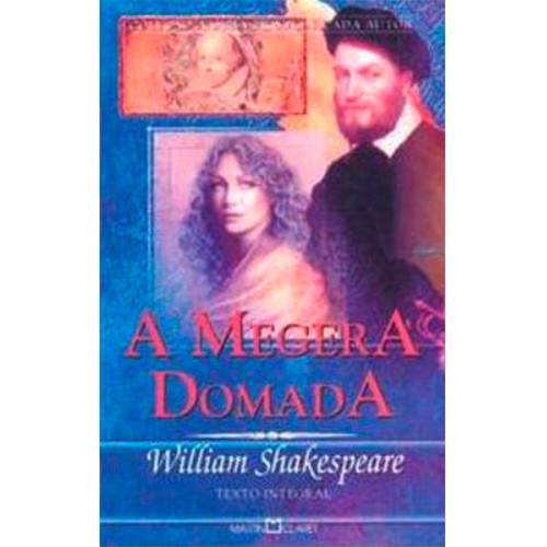 Livro - a Megera Domada - Coleção a Obra Prima de Cada Autor