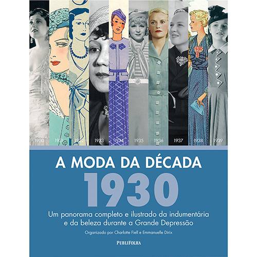 Livro - a Moda da Década: 1930