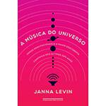 Livro - a Música do Universo: e Outras Canções do Espaço