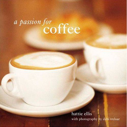 Livro - a Passion For Coffee