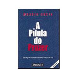 Livro - a Pílula do Prazer