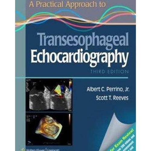 Livro - a Practical Approach To Transesophageal Echocardiography