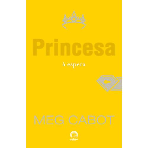 Livro - a Princesa à Espera - Coleção o Diário da Princesa - Vol. 4
