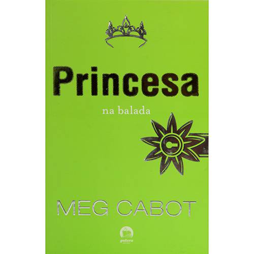 Livro - a Princesa na Balada - Coleção o Diário da Princesa - Vol. 7