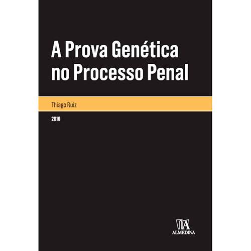 Livro - a Prova Genética no Processo Penal