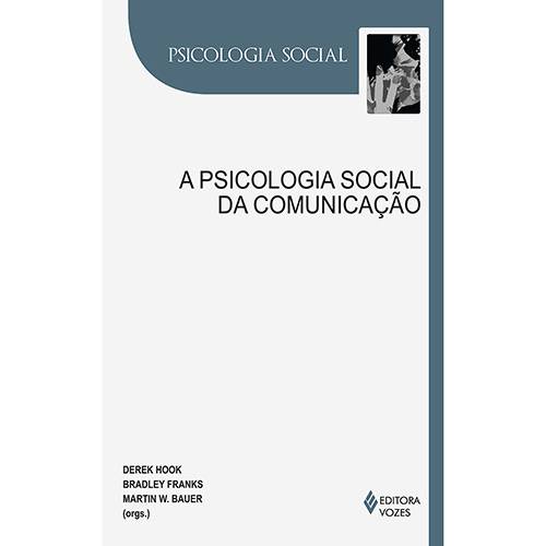 Livro - a Psicologia Social da Comunicação