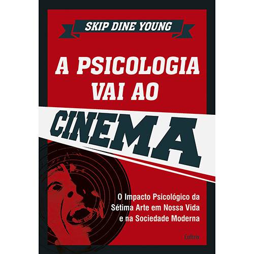 Livro - a Psicologia Vai ao Cinema