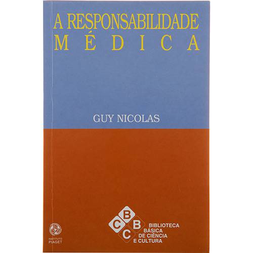 Livro - a Responsabilidade Médica