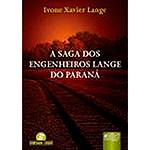Livro - a Saga dos Engenheiros Lange do Paraná