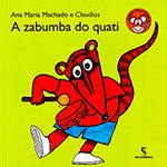 Livro - a Zabumba do Quati - Coleção Mico Maneco