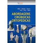Livro - Abordagens Cirúrgicas Ortopédicas