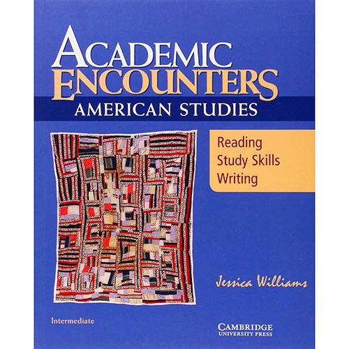 Livro - Academic Encounters: American Studies Student's Book