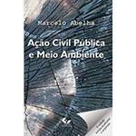 Livro - Ação Civil Pública e Meio Ambiente