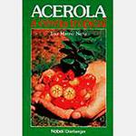 Livro - Acerola: a Cereja Tropical