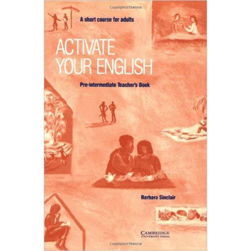 Livro - Activate Your English Pre-Interm Teacher´s Book - a Short Course For Adults