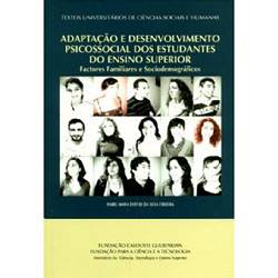 Livro - Adaptação e Desenvolvimento Psicossocial dos Estudantes do Ensino Superior - Factores Familiares e Sociodemográficos