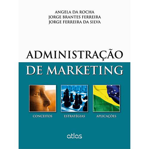Livro - Administração de Marketing: Conceitos, Estratégias e Aplicações