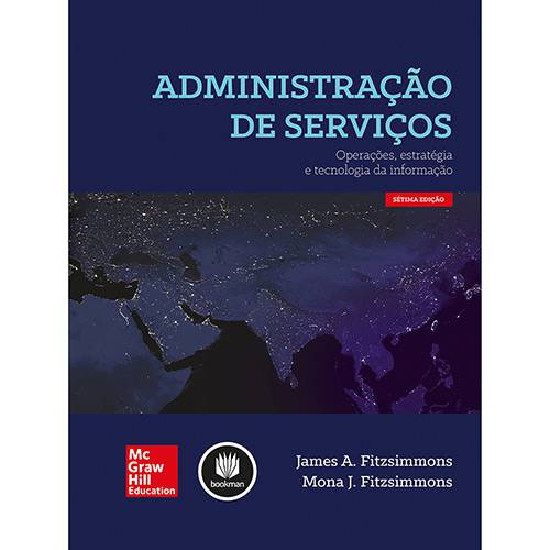 Livro - Administração de Serviços: Operações, Estratégia e Tecnologia da Informação