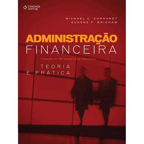 Livro - Administração Financeira - Teoria e Prática