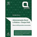 Livro - Administração Geral e Pública - Cesp/Unb: Mais de 900 Questões Comentadas
