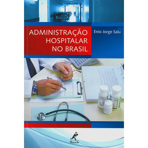 Livro - Administração Hospitalar no Brasil