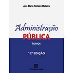 Livro - Administração Pública - Tomo 1