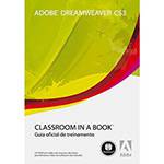 Livro - Adobe Dreamweaver CS3: Classroom In a Book - Guia Oficial de Treinamento