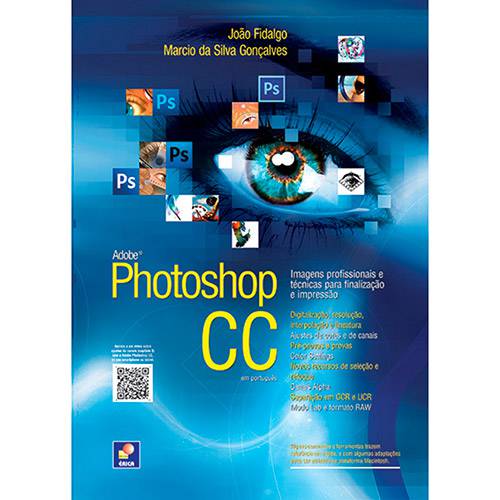 Livro - Adobe Photoshop CC em Português: Imagens Profissionais e Técnicas para Finalização e Impressão