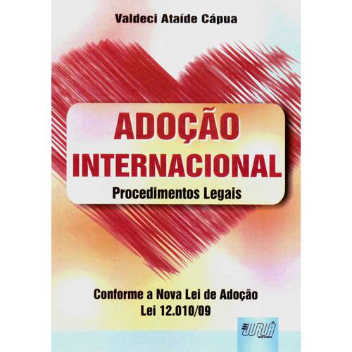 Livro - Adoção Internacional - Procedimentos Legais