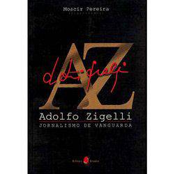 Livro - Adolfo Zigelli: Jornalismo de Vanguarda