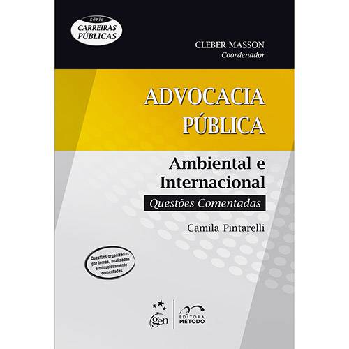 Livro - Advocacia Pública: Ambiental e Internacional - Questões Comentadas - Série Carreiras Públicas