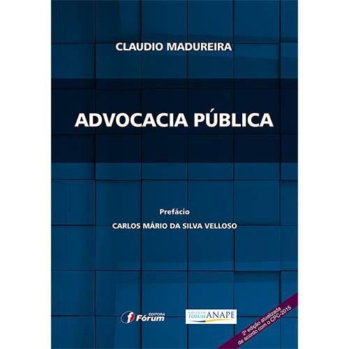Livro - Advocacia Pública: 2ª Edição Atualizada de Acordo com o CPC 2015