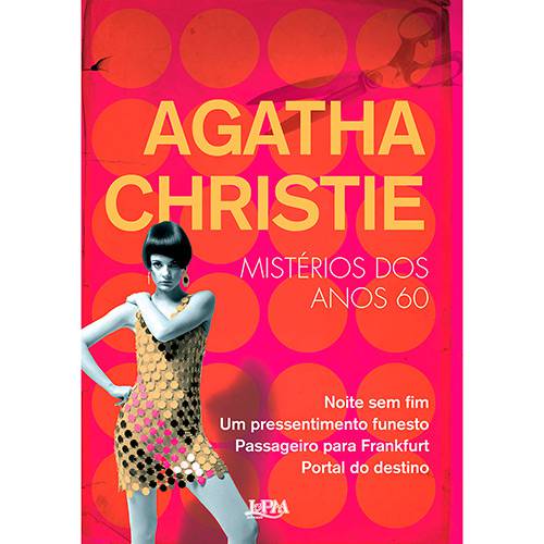 Livro - Agatha Christie: Mistérios dos Anos 60