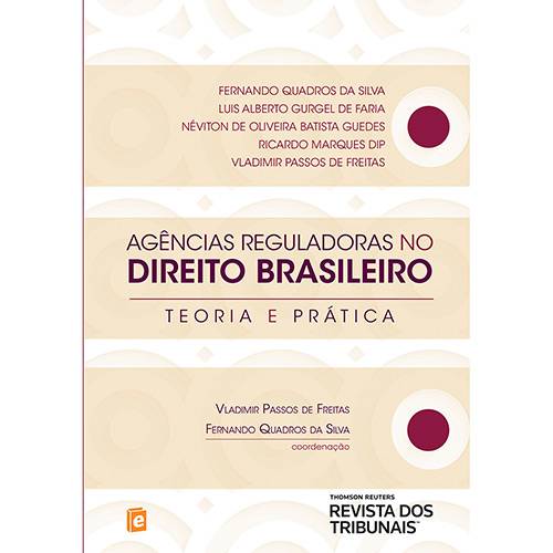Livro - Agências Reguladoras no Direito Brasileiro: Teoria e Prática