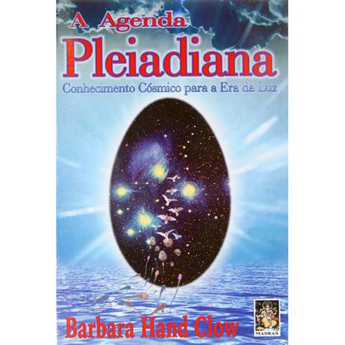 Livro - Agenda Pleiadiana, A: Conhecimento Cósmico para a Era da Luz