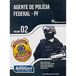Livro - Agente de Polícia Federal - PF - Vol. 2